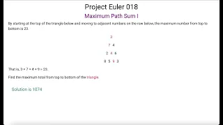 Project Euler 018 - Maximum Path Sum I