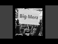 Download Lagu Big Merz