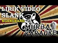 Download Lagu SLANK - NGANGKANG (LIRIK VIDEO)