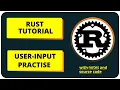 User-input Practice In Rust Rust Complete Tutorial In Hindi