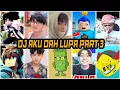 Download Lagu DJ AKU DAH LUPA VERSI AZUYA, BEACONCREAM, PANDU, RIZKY AULIA, WILLIE, HAYOGO, CHIZURE, BILLY, TEGUH