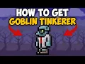 How To Get Goblin Tinkerer in Terraria 1 4 5 Terraria How To Get Goblin Tinkerer