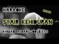 Download Lagu KARAOKE - SYAIR KEHIDUPAN - AHMAD ALBAR (GOD BLESS) COVER