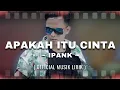 IPANK - Apakah Itu Cinta (Official Music Lirik)