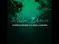 OG PARKER- RAIN DOWN