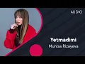 Download Lagu Munisa Rizayeva - Yetmadimi | Муниса Ризаева - Етмадими (AUDIO)
