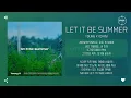 Download Lagu Young K (DAY6) - let it be summer [가사]