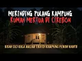 Download Lagu MERINDING PULANG KAMPUNG KE RUMAH MERTUA! MISTIS TINGGAL DI RUMAH KALA MALAM BENERAN SERAM