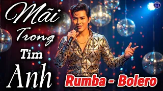 Mãi trong tim anh