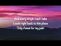 Cory Asbury - Only Jesus For My Pain