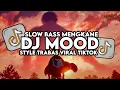 Download Lagu Dj Mood - 24Goldn Remix Full Bass Santuy Style Trabas Viral TikTok 2024