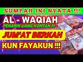Download Lagu Rahasia Surah Al-Waqi’ah: Mengapa Disebut Surah Kekayaan? SURAT AL-WAQIAH MERDU