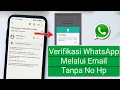 Lagu Cara Mendapatkan Verifikasi WhatsApp Melalui Email Tanpa SMS