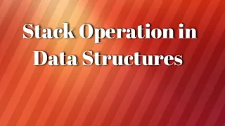 Lecture 5 Stack operations in data structures push pop peek operations of stack