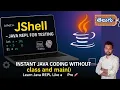 JShell in Java Explained Learn Java REPL for Instant Testing and Coding