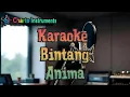 Download Lagu BINTANG KARAOKE ANIMA