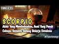 Download Lagu Scorpio♏ Tersenyumlah🥰 Semesta Menaikkan Derajatmu Melalui Jalan Ini - Timeless Tarot Reading