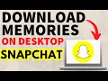 How to Export Download All Snapchat Memories to Computer