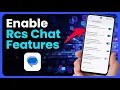 How To Enable Rcs Chat Features In Google Messages 2026 Guide