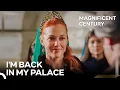 Download Lagu Suleiman's Women #126 - Hurrem Returns to the Palace Stronger | Magnificent Century