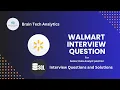 Walmart SQL Interview Question for the position of Senior Data Analyst Data Analytics