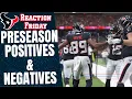 Reaction Friday Texans Lose But What Can We Learn From the Game