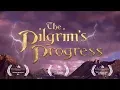 The Pilgrim s Progress Full Feature Film 2017 Musical