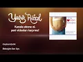 Ceyhun Çelik - Bebeğim Sen Uyu