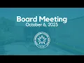 October 6 2025 - Regular Board Meeting
