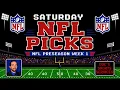 Saturday NFL Preseason Week 1 Picks 26 Robert Ferringo NFL Free Plays And Betting Tips