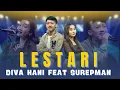 Download Lagu LESTARI -  DIVA HANI Ft SUREPMAN - JANDUT EVERYWHERE
