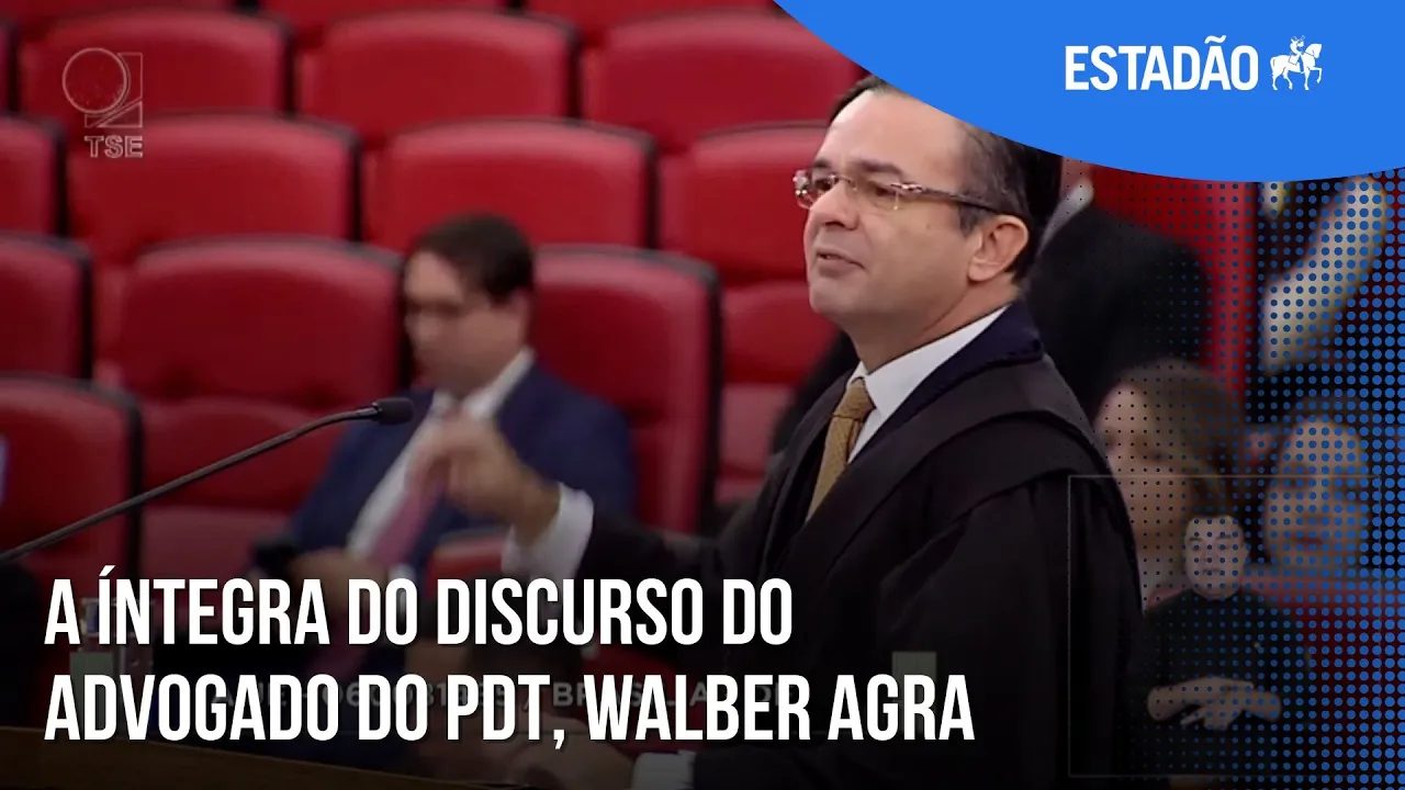 Bolsonaro inelegível? Assista à íntegra do discurso do advogado do PDT, Walber Agra, no TSE