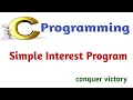C Program to calculate Simple Interest Tamil Conquer victory