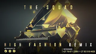 the squad high fashion remix