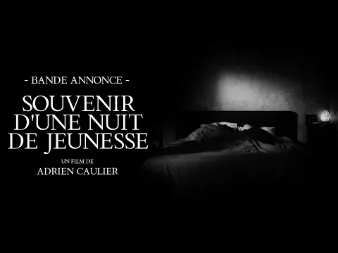 SOUVENIR D’UNE NUIT DE JEUNESSE - Bande annonce (2025)