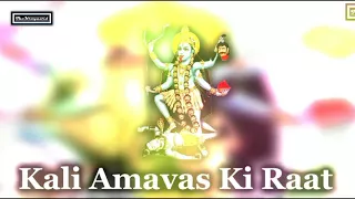 kali kali amavas ki raat dj syk thekroyaard