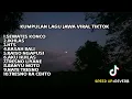 KUMPULAN LAGU JAWA VIRAL TIKTOK (SPEED UP+REVERB) 
