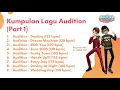 Kumpulan Lagu Audition Ayodance (Part 1)