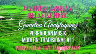 Download Javanese Gamelan Relaxing Music | Musik Relaksasi Gamelan, Anglayang | No CopyRight (11) MP3