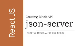 - Creating API using Json Server