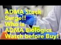 ADMA Stock surged Watch this before buy