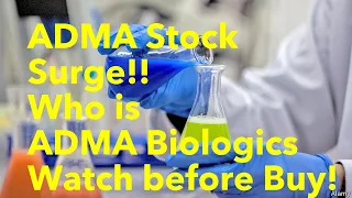 ADMA Stock surged Watch this before buy