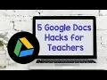 5 Google Docs Hacks For Teachers Google Drive in the Classroom