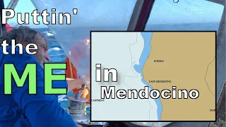 Puttin’ the Me in Mendocino