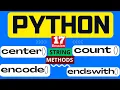17 Python full course - String center countt encode endswith Method in Python APIPOTHI
