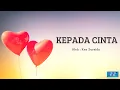 Download Lagu BACA PUISI II KEPADA CINTA II KEN ZURAIDA