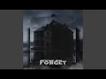 Download Lagu Forget