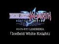 Icefield White Knight:UNDER NIGHT IN-BIRTH Exe:Late[cl-r] OST