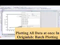 How to Plot All Data at Once in OriginLab Batch Plotting Multiple Columns