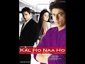 Download Lagu Kal ho na ho full movie hd 🍿🍿| Srk |Saif ali khan |Pretty zinta